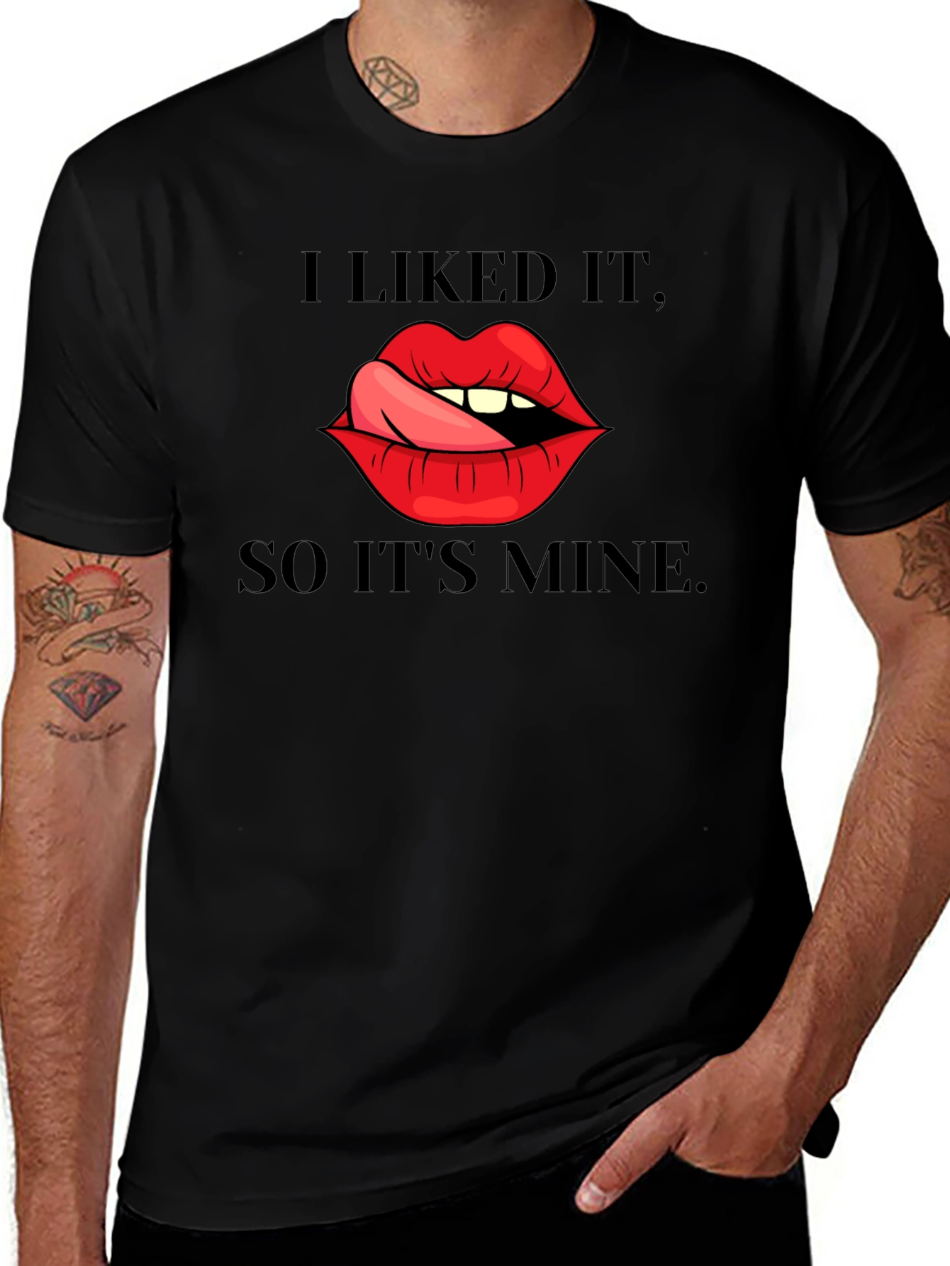 I Liked It So Its Mine Graphic Tee