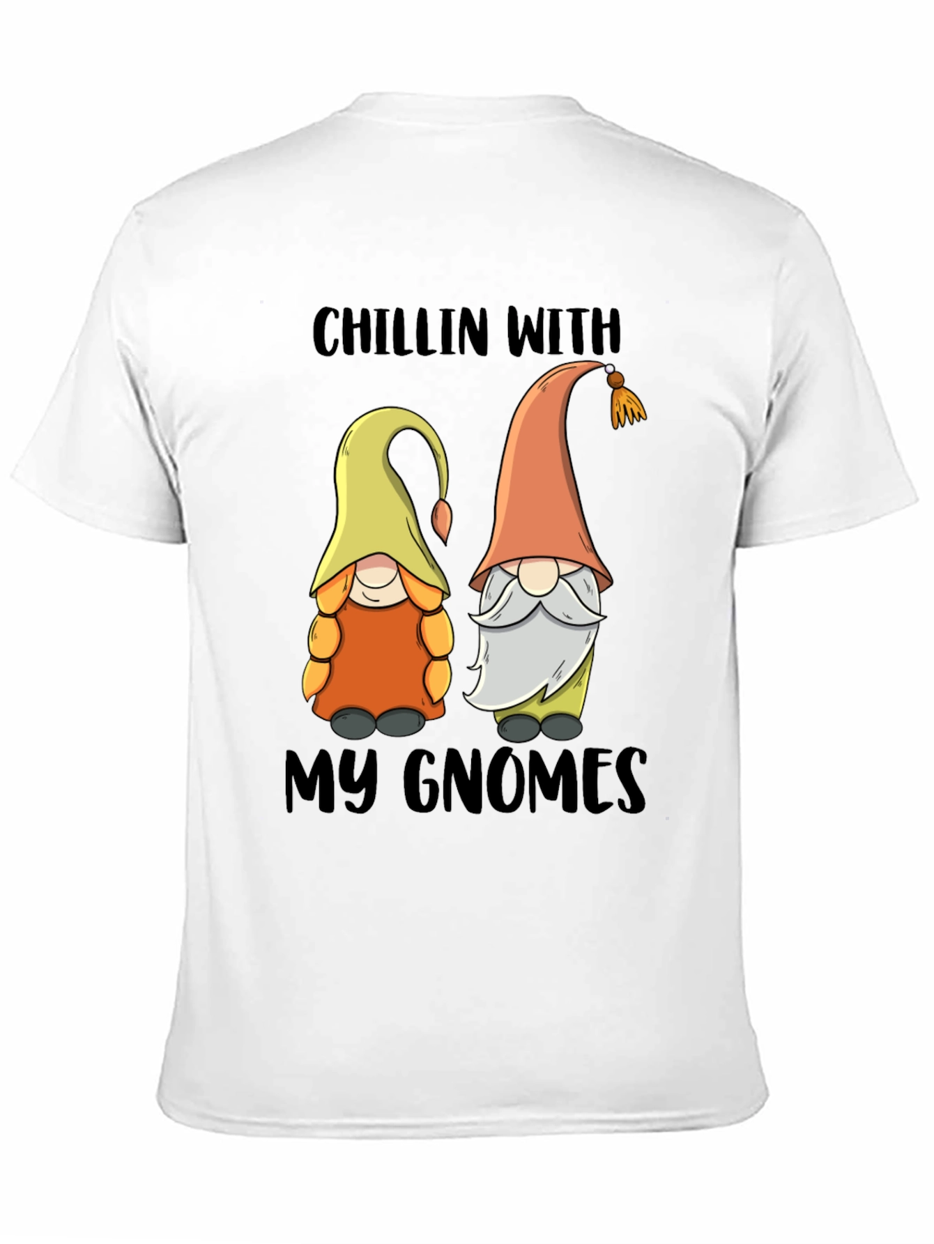 Chillin With My Gnomes Graphic Tee