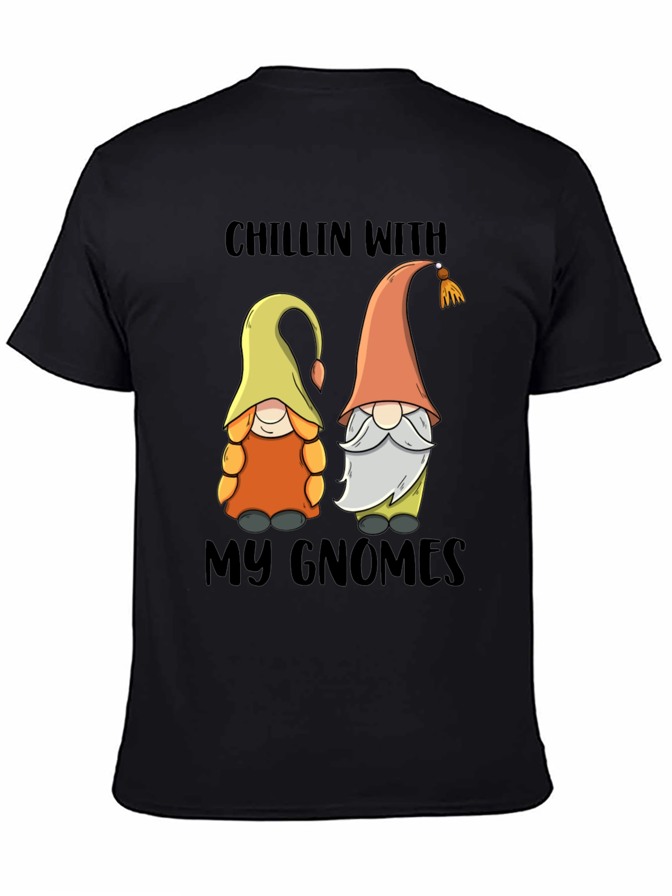 Chillin With My Gnomes Graphic Tee