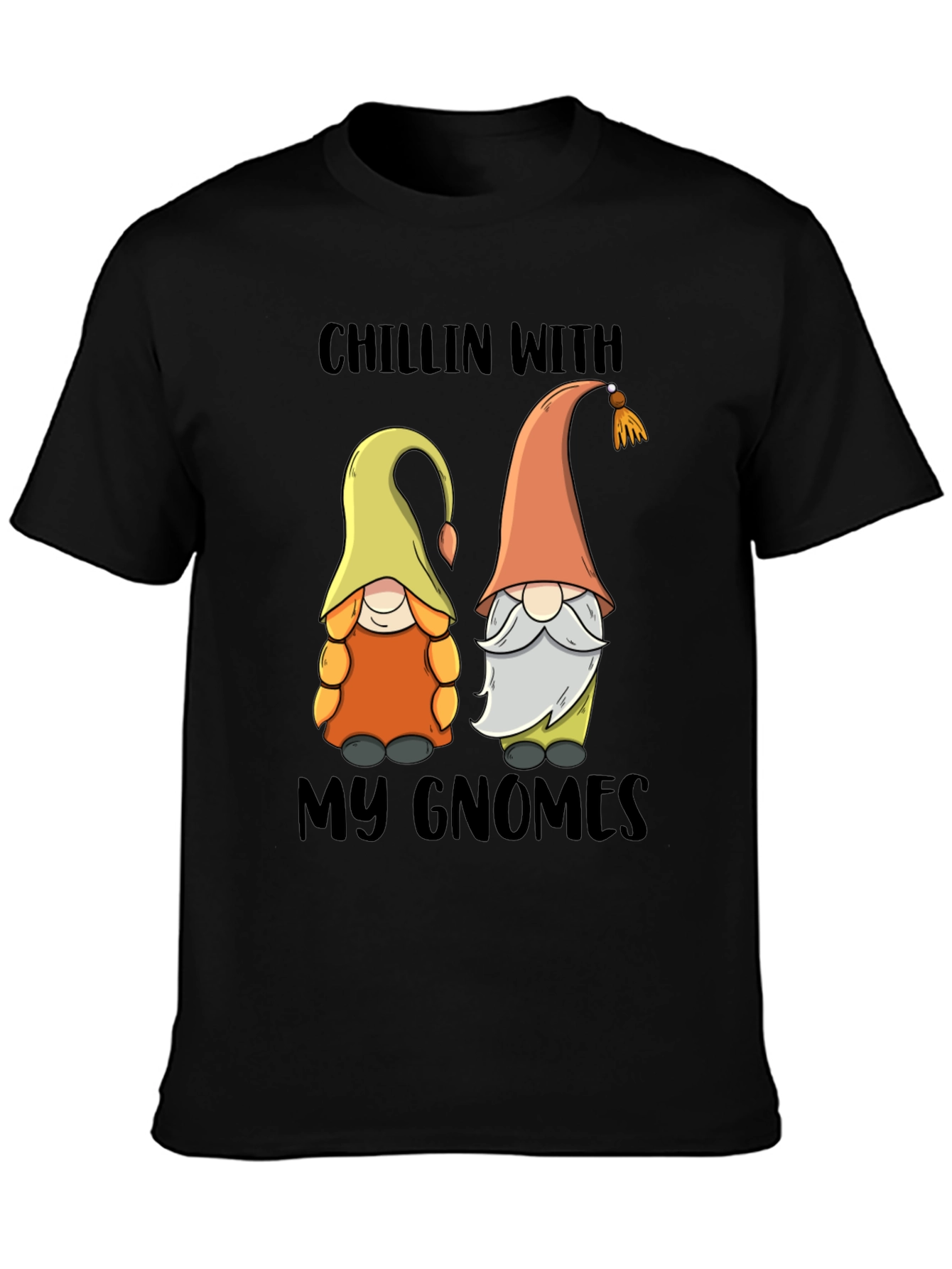 Chillin With My Gnomes Graphic Tee