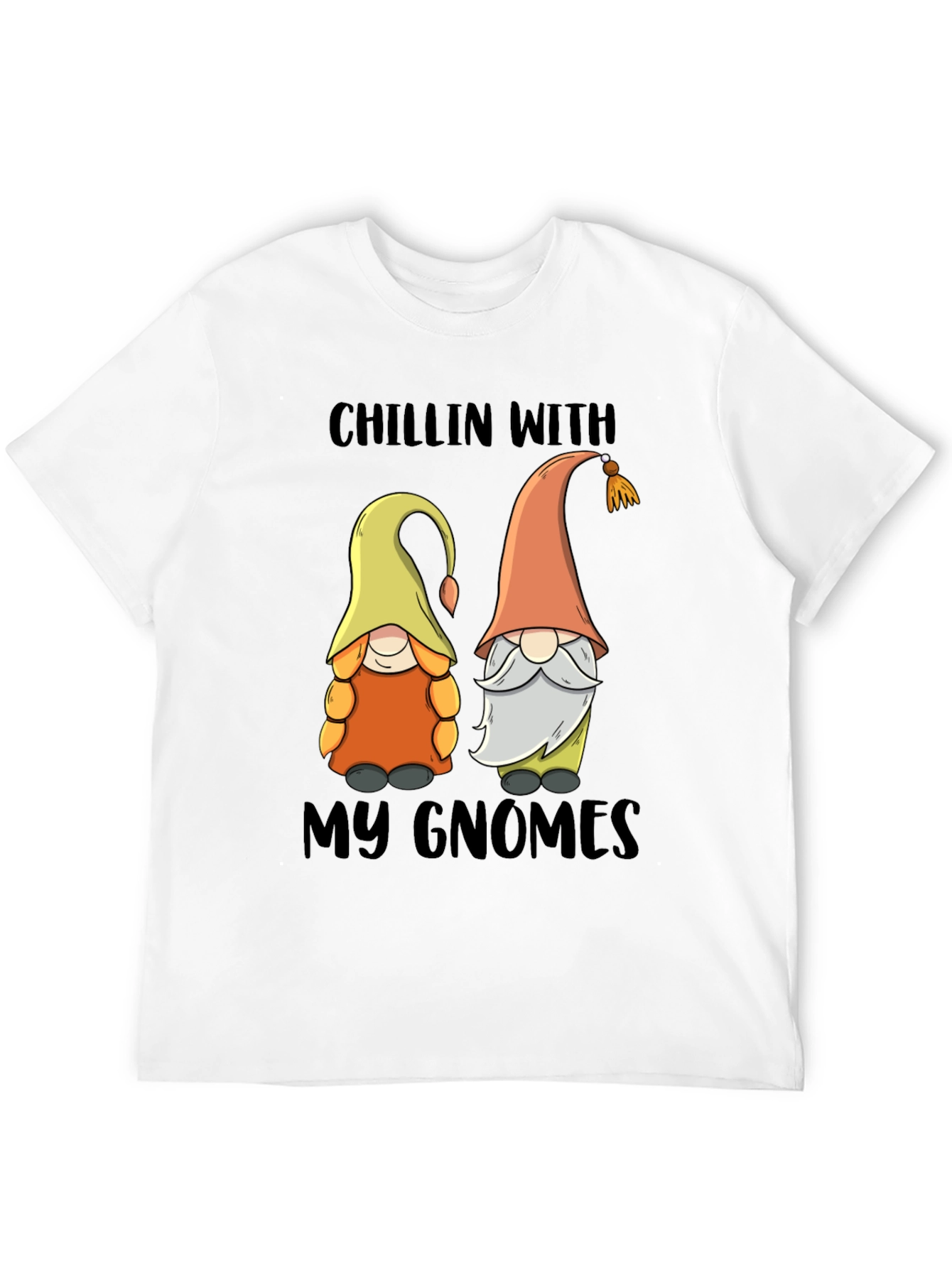 Chillin With My Gnomes Graphic Tee
