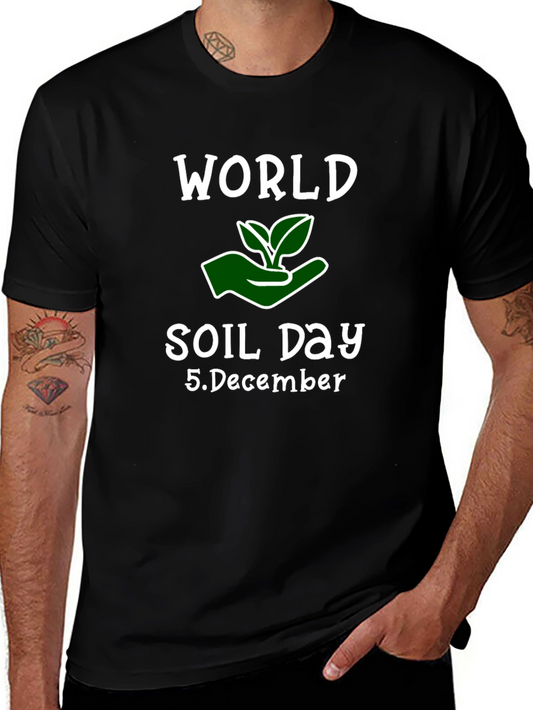 World Soil Day T-Shirt - December 5th
