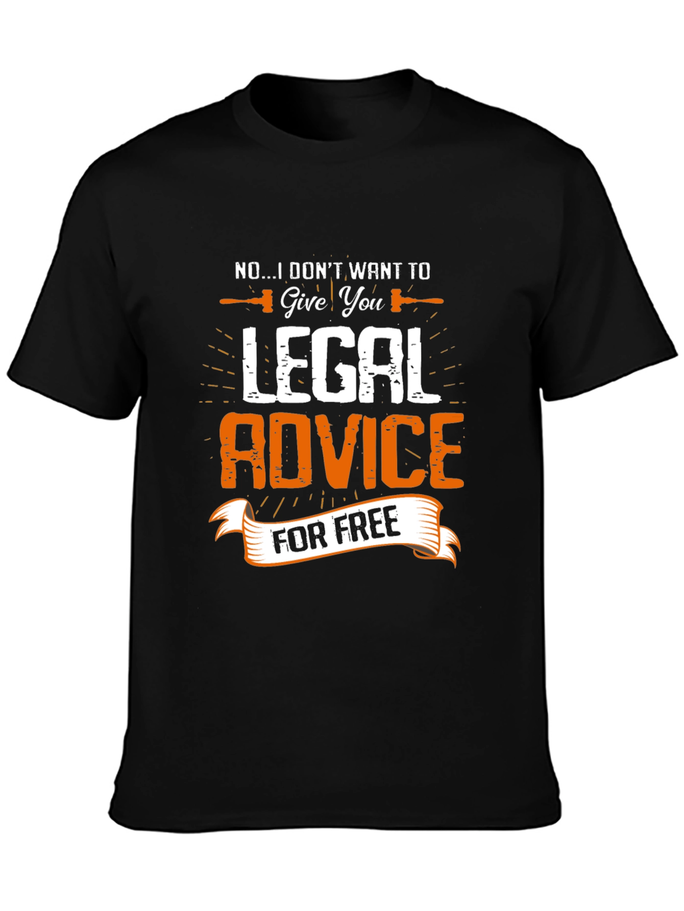 Funny Lawyer T-Shirt - Legal Advice for Free