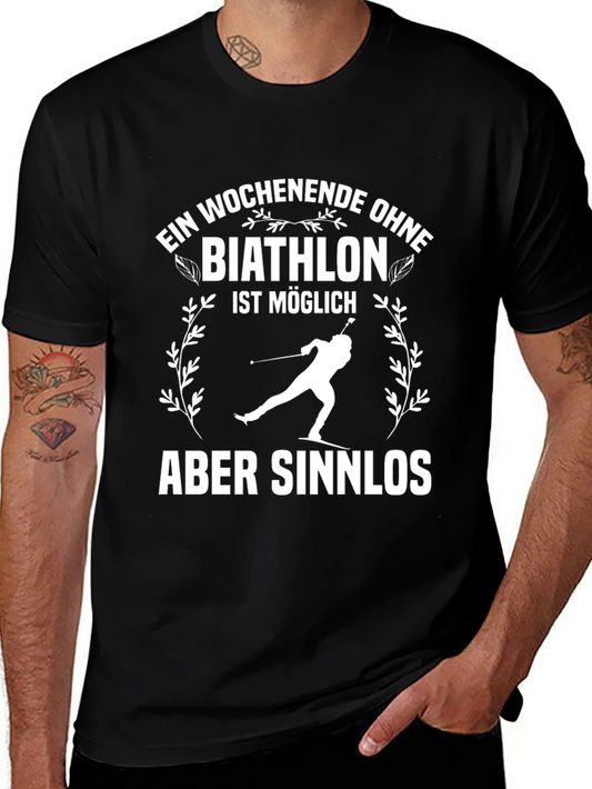 Biathlon T-Shirt - Weekend Without Biathlon Is Pointless Tee