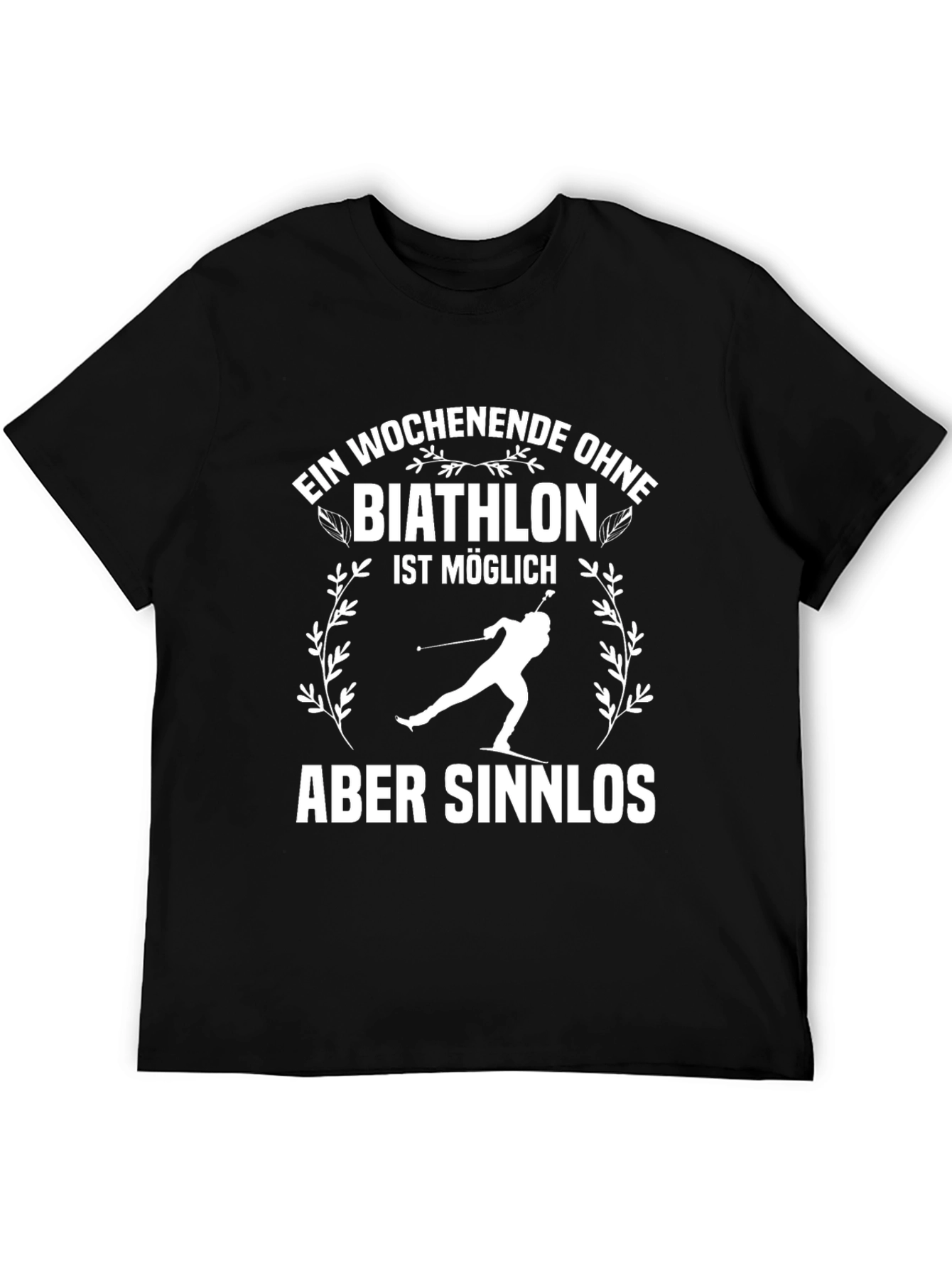 Biathlon T-Shirt - Weekend Without Biathlon Is Pointless Tee