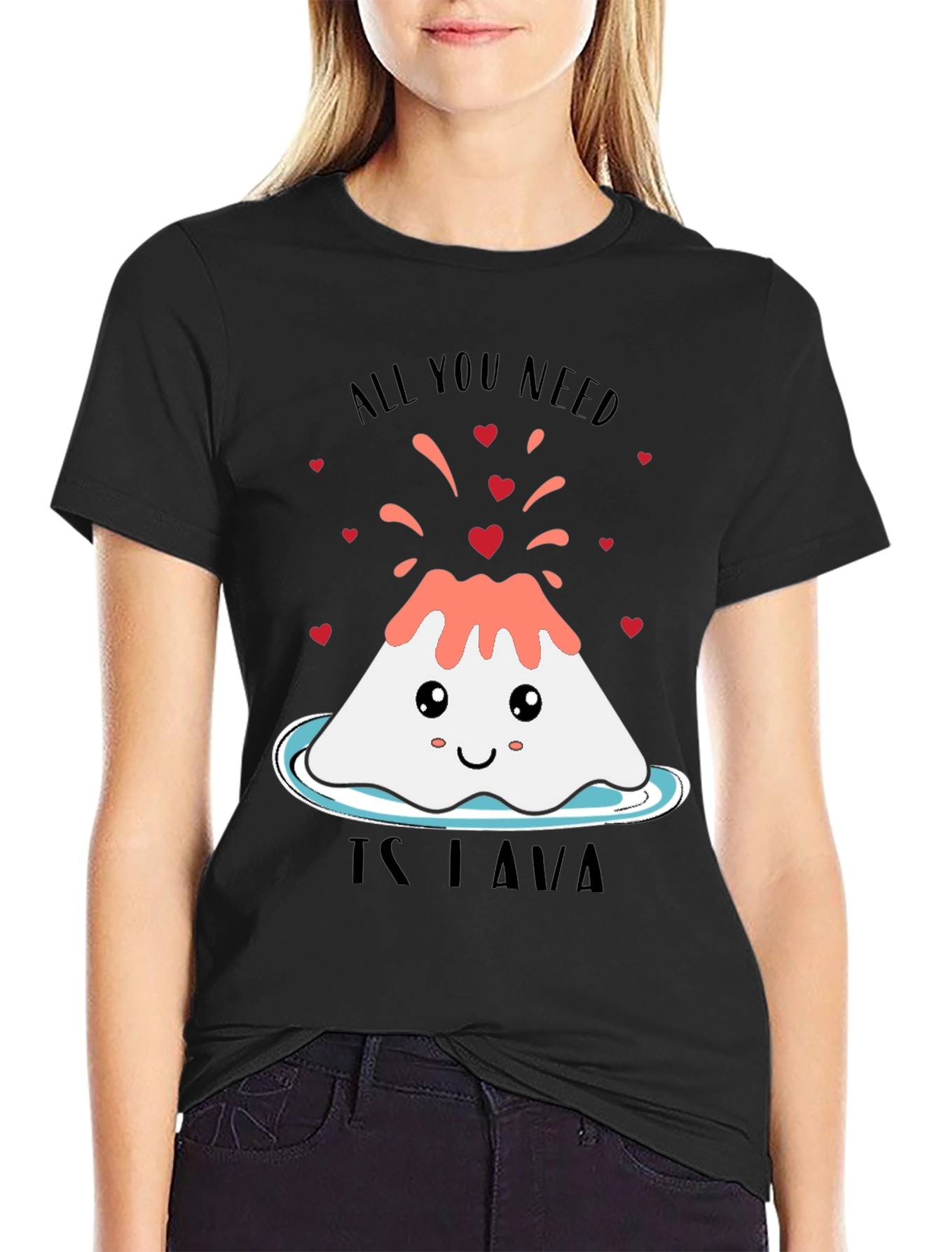 All You Need Is Lava Valentines Day T-Shirt