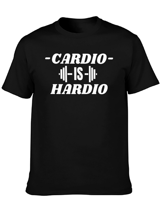 Cardio Is Hardio Workout T-Shirt