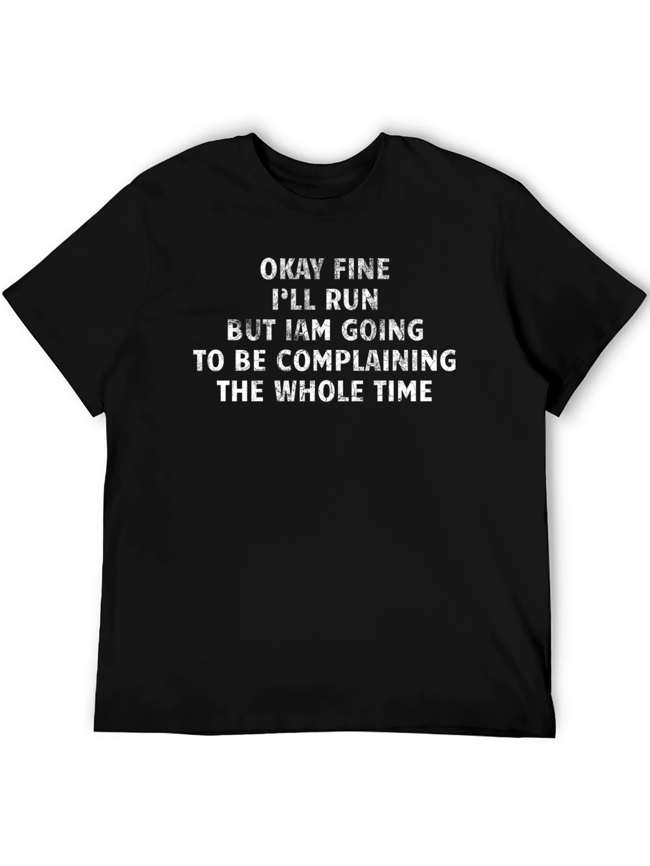 Funny Complaining Runner T-Shirt