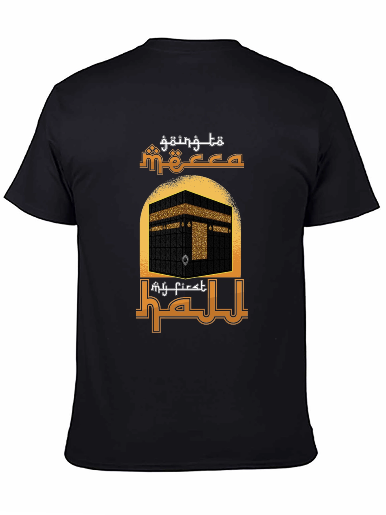 My First Hajj T-Shirt - Mecca Design