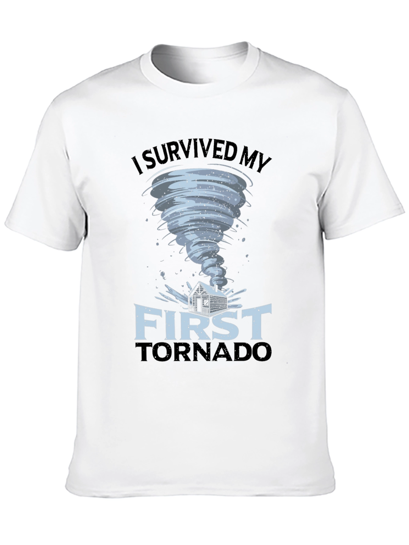 I Survived My First Tornado Black T-Shirt