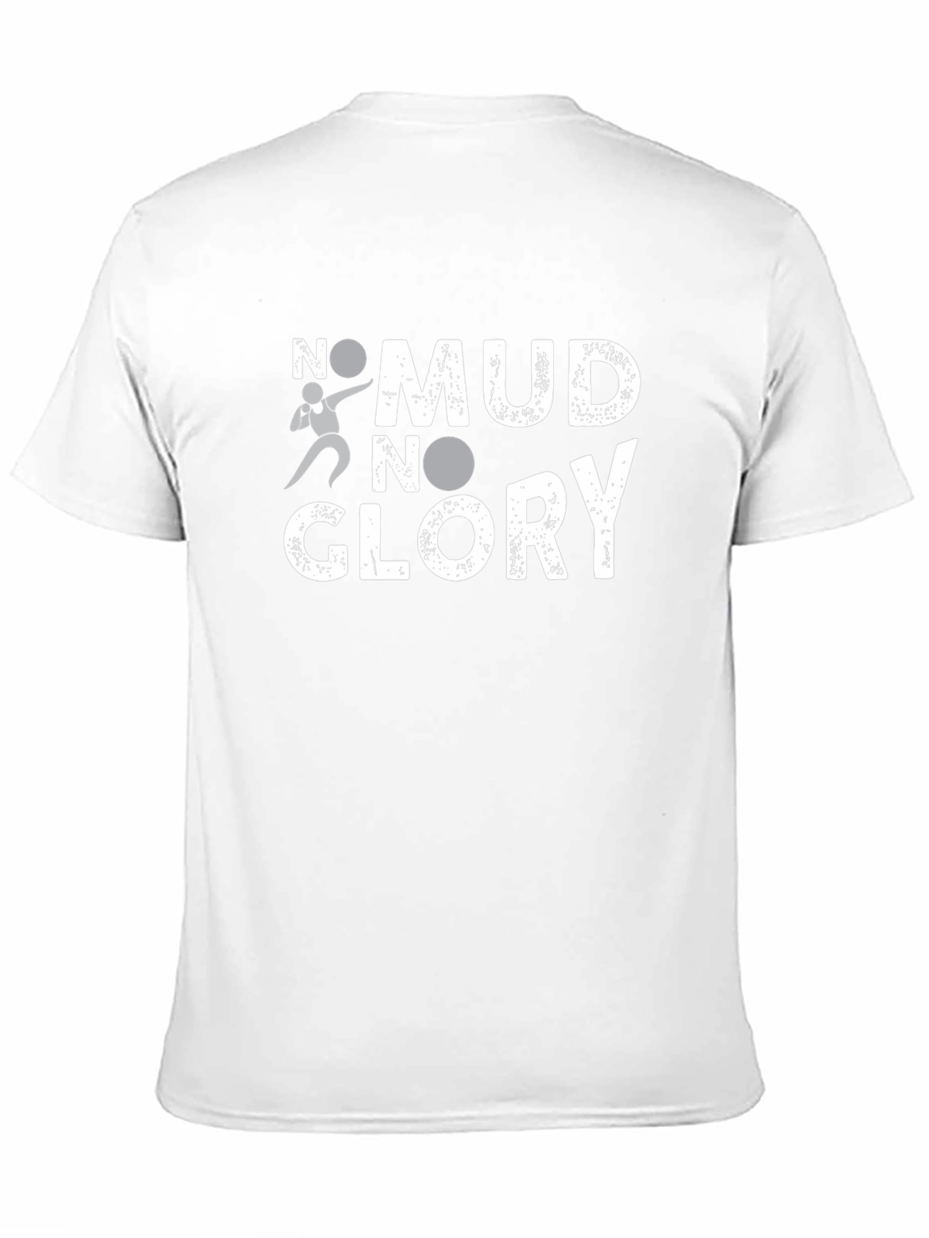 No Mud No Glory Graphic T-Shirt