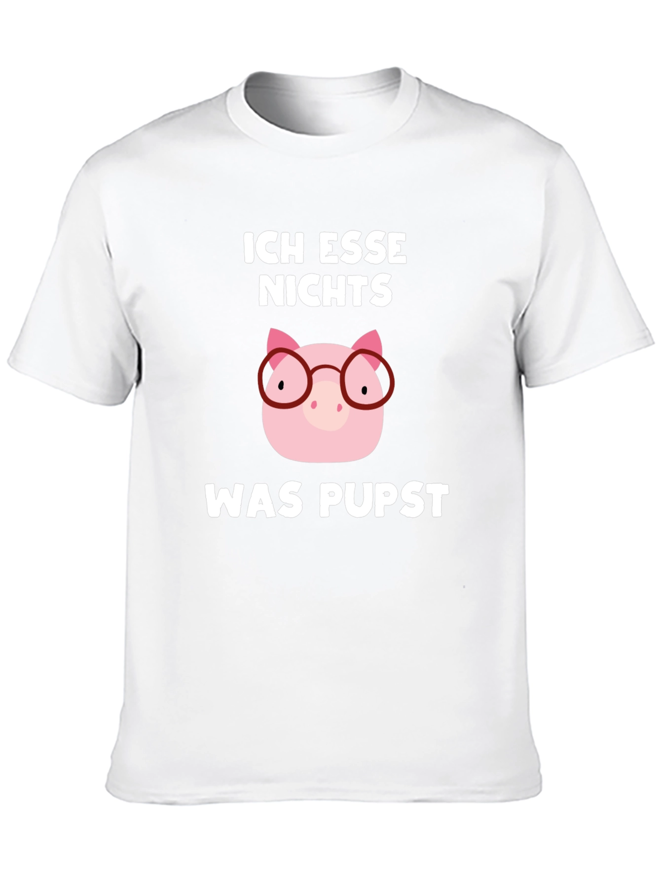 Ich Esse Nichts Was Pupst Pig T-Shirt