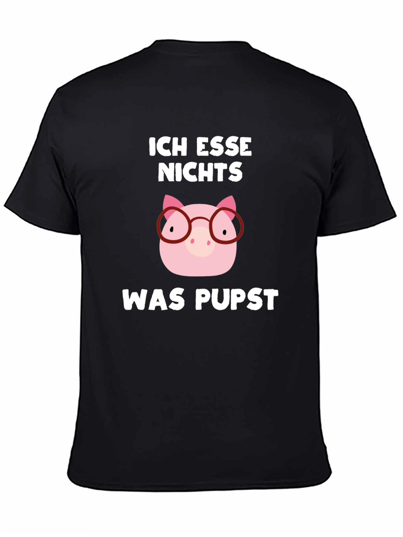 Ich Esse Nichts Was Pupst Pig T-Shirt