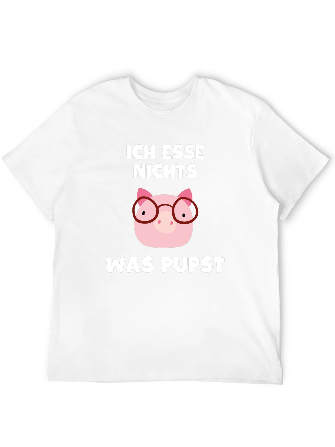 Ich Esse Nichts Was Pupst Pig T-Shirt