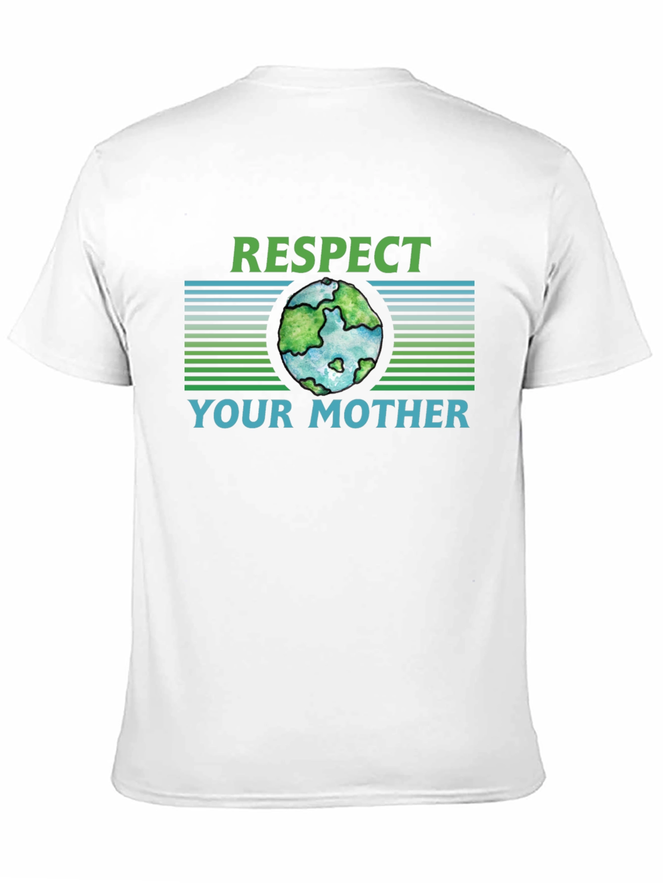 Respect Your Mother Earth Graphic T-Shirt