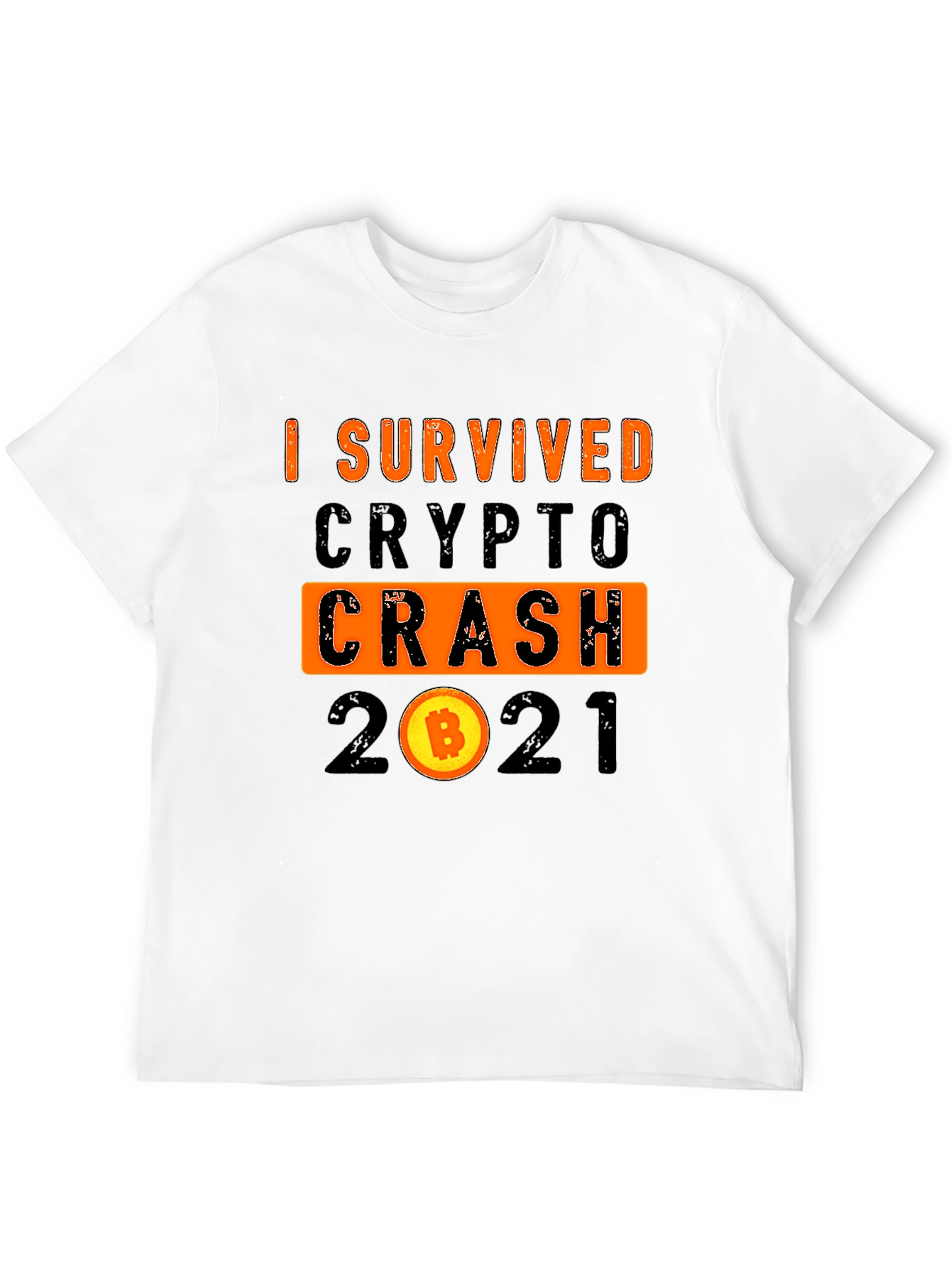 I Survived Crypto Crash 2021 T-Shirt