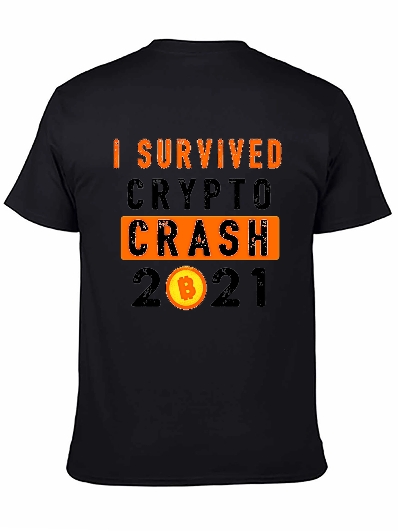 I Survived Crypto Crash 2021 T-Shirt