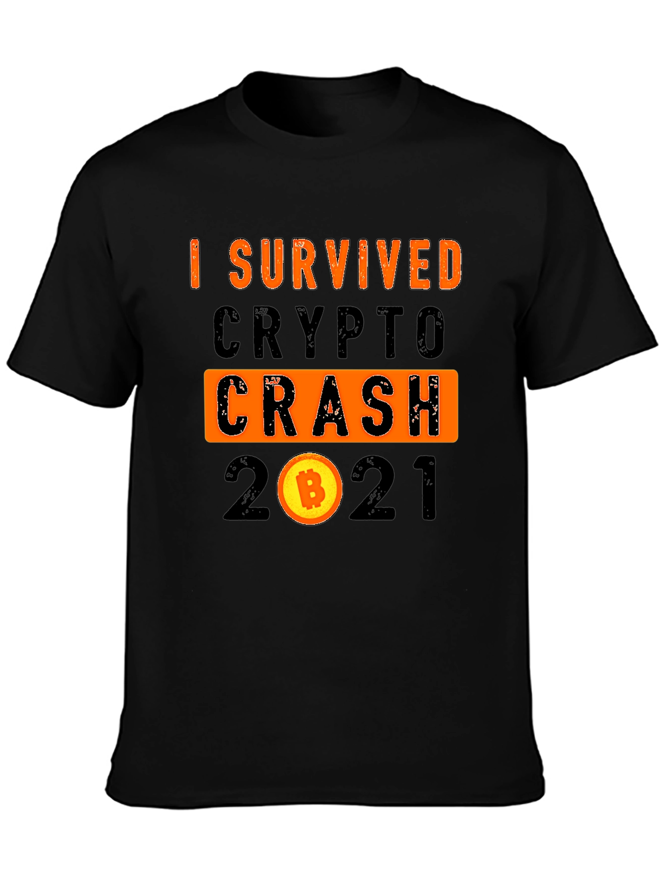 I Survived Crypto Crash 2021 T-Shirt