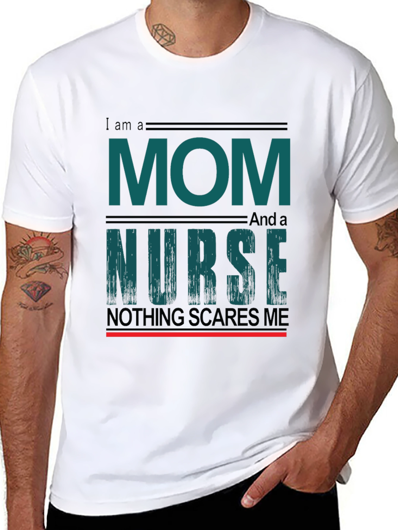 Mom and Nurse T-Shirt - Nothing Scares Me