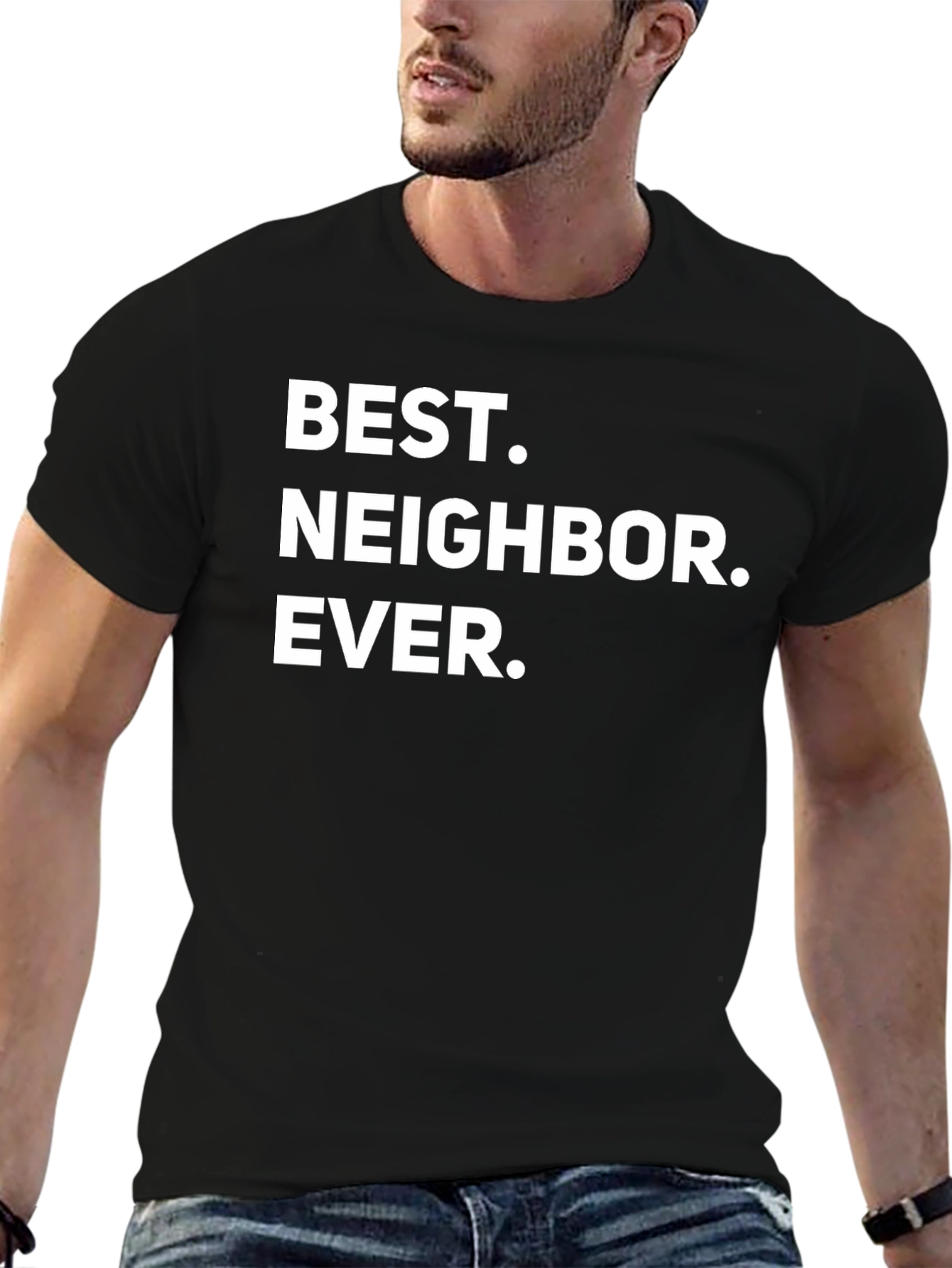 Best Neighbor Ever Black Crewneck T-Shirt
