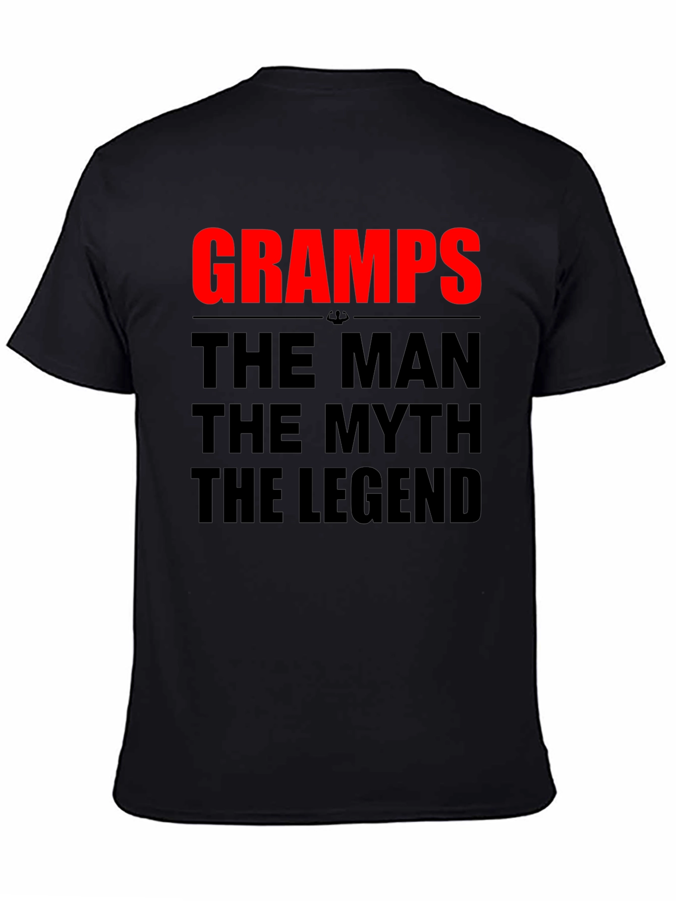 Gramps: The Man The Myth The Legend T-Shirt