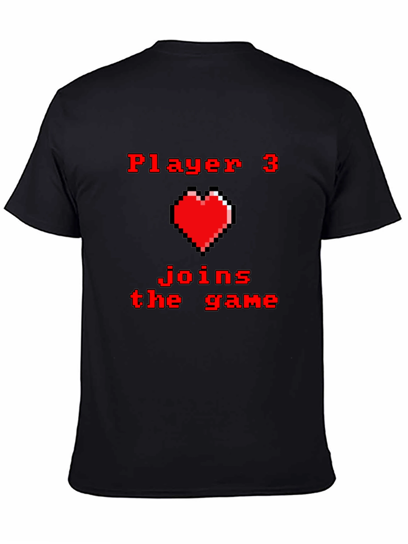 Player 3 Joins the Game T-Shirt - Pixel Heart