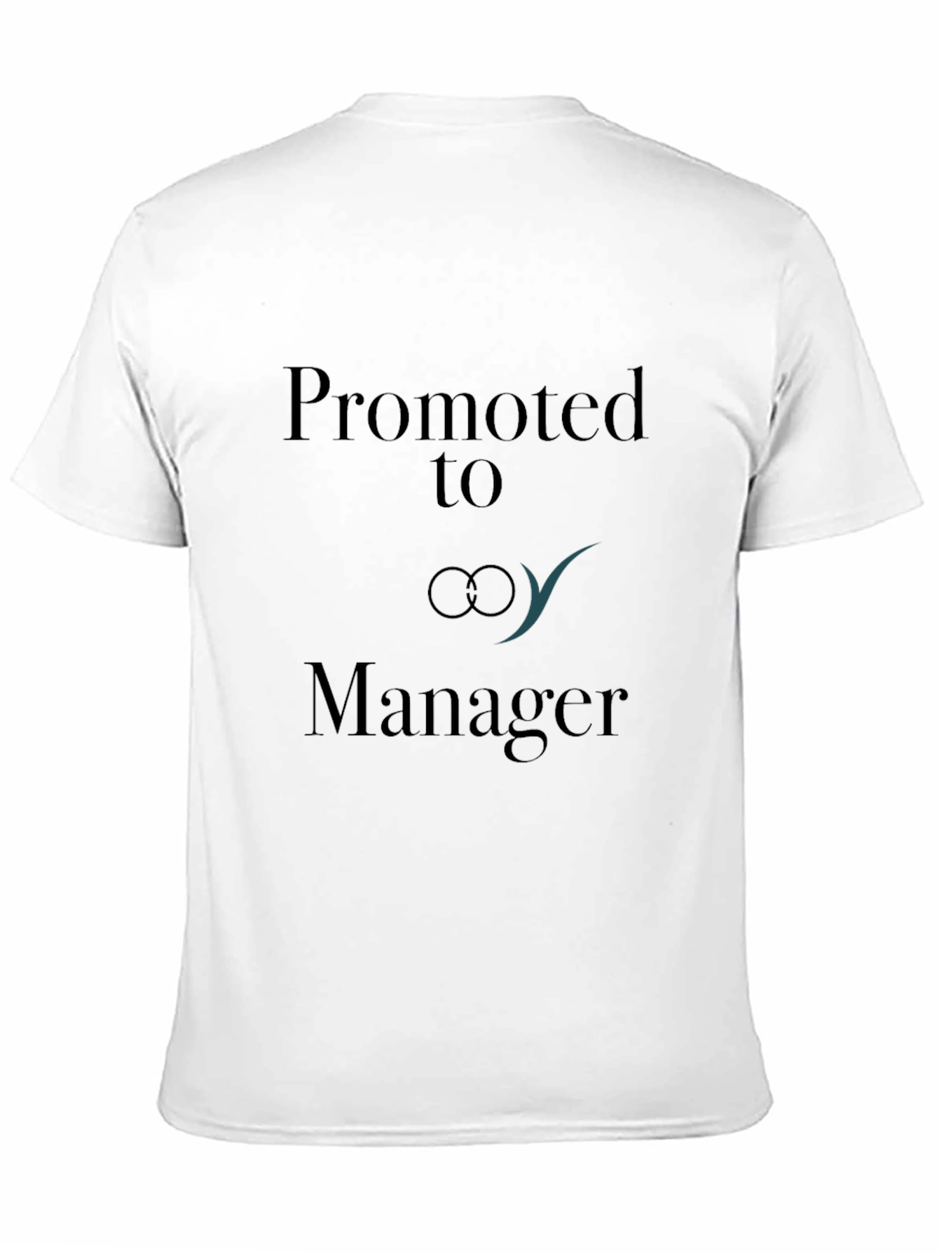Promoted to Manager Graphic Tee
