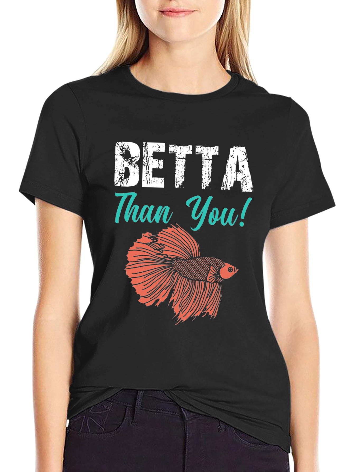 Betta Than You T-Shirt - Novelty Fish Tee