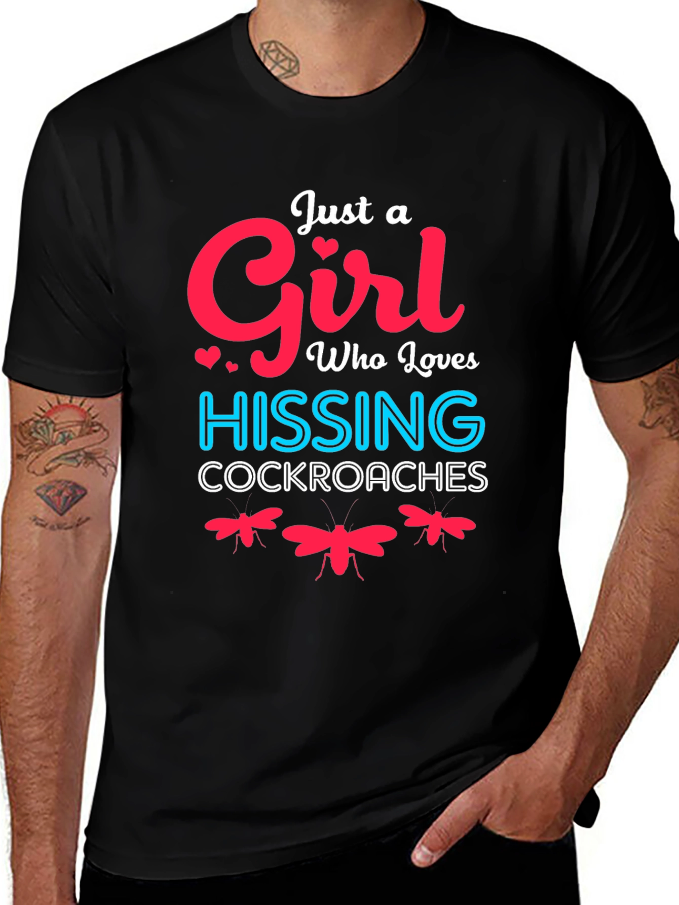Just A Girl Who Loves Hissing Cockroaches T-Shirt