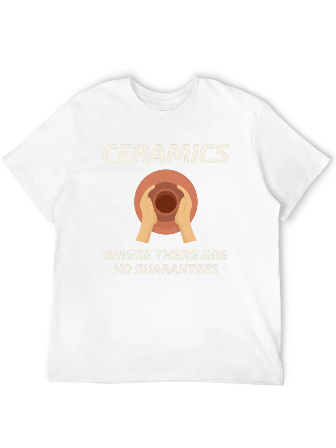 Ceramics No Guarantees Graphic T-Shirt