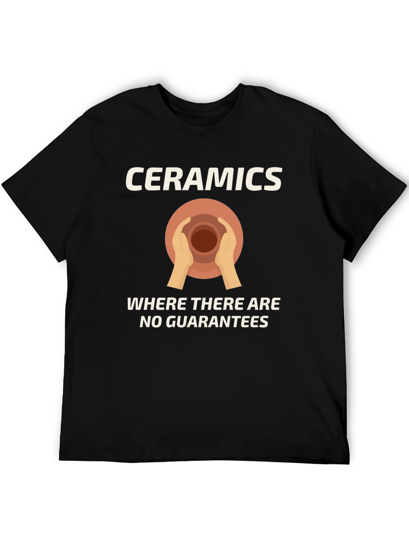 Ceramics No Guarantees Graphic T-Shirt