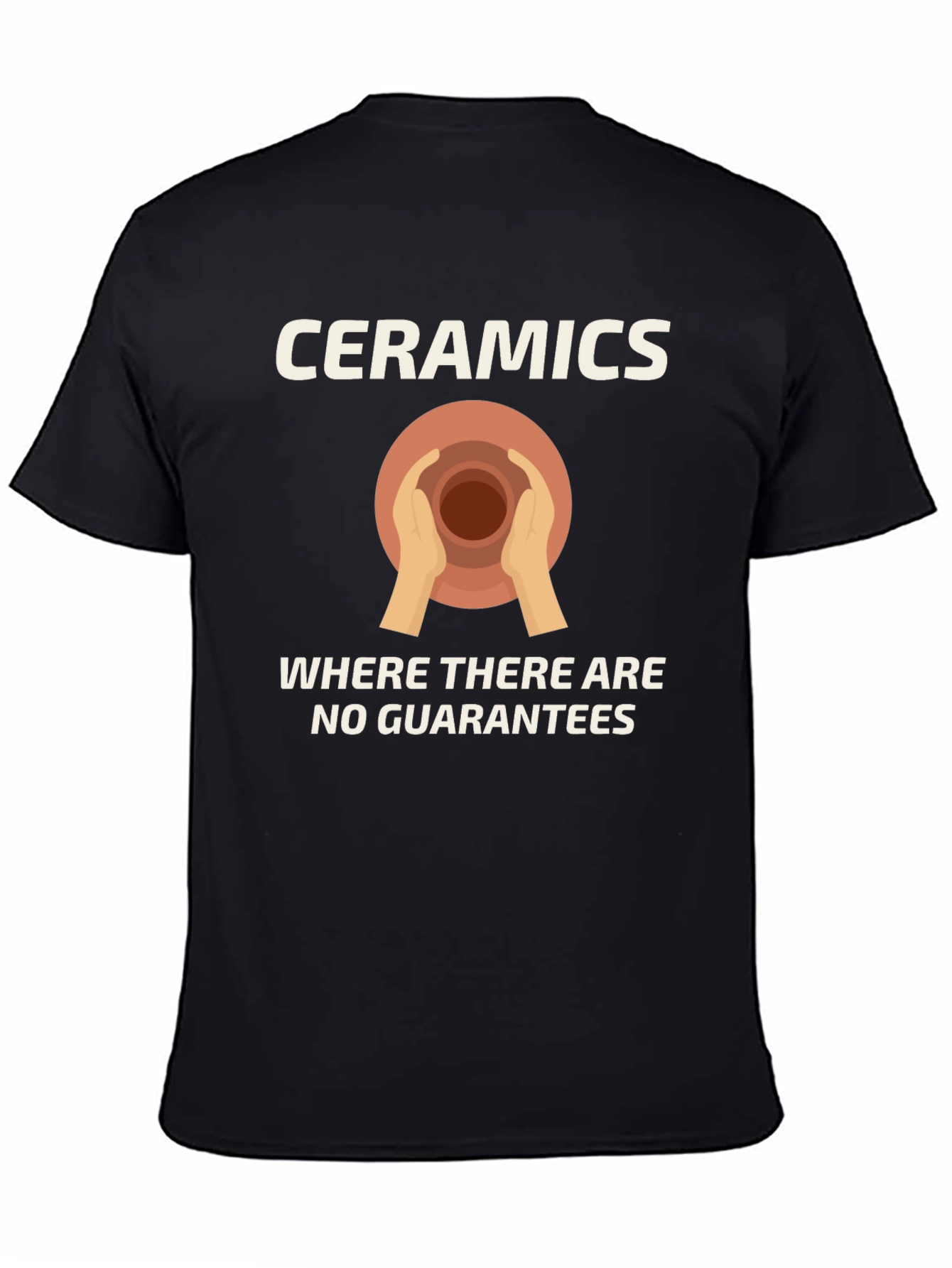 Ceramics No Guarantees Graphic T-Shirt
