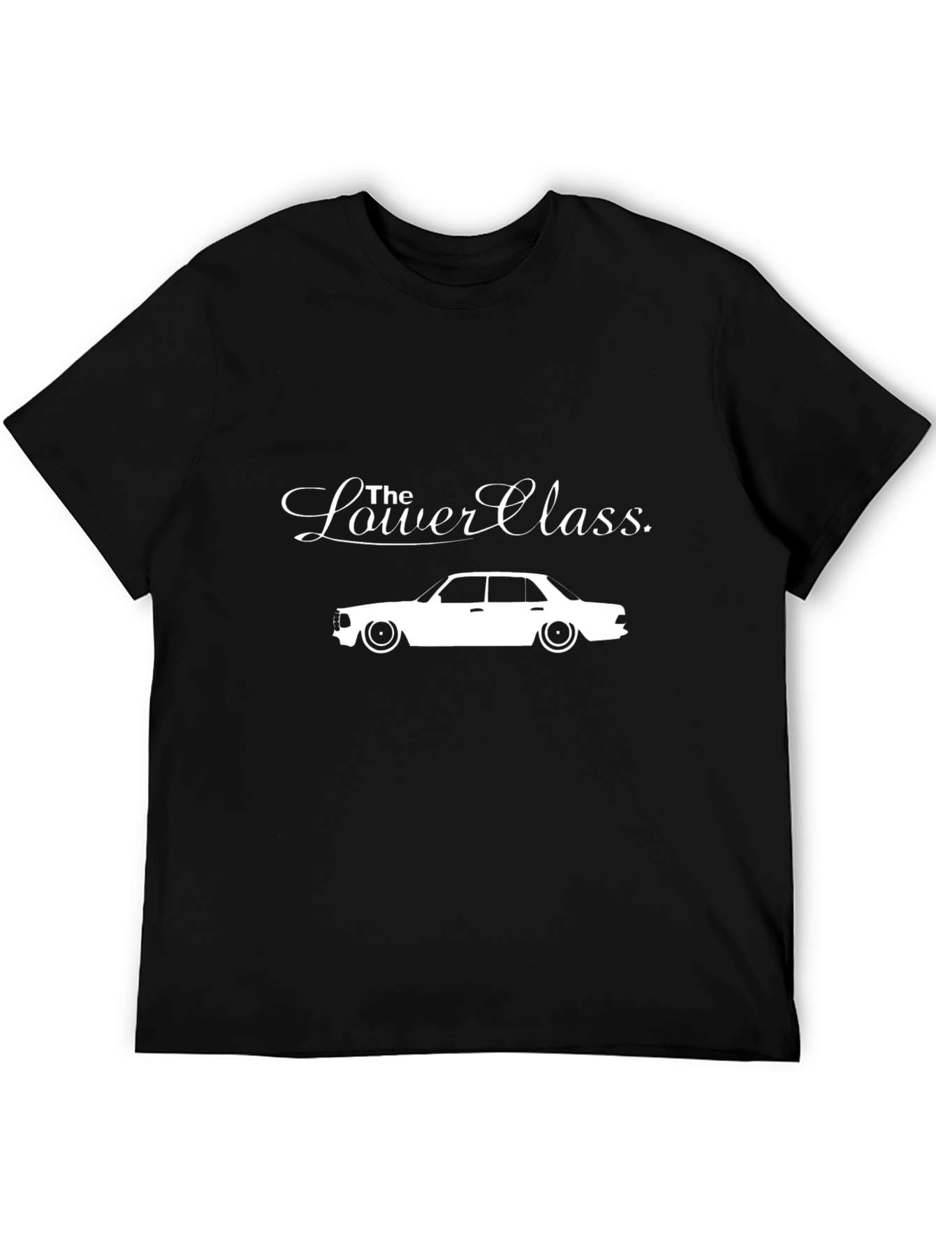 The Lower Class Car T-Shirt - Classic Car Tee