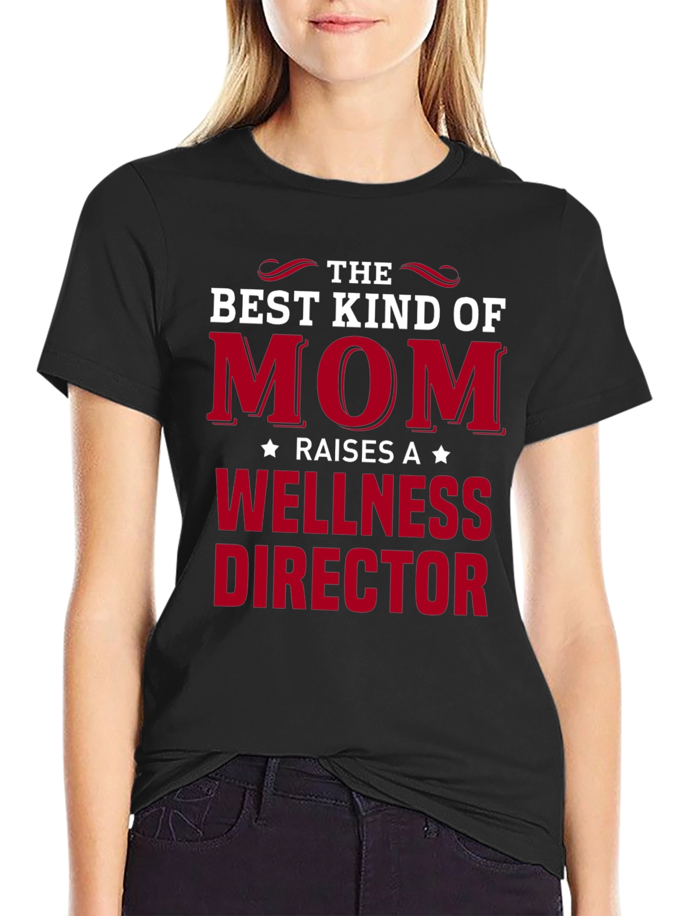 Best Kind of Mom Wellness Director T-Shirt