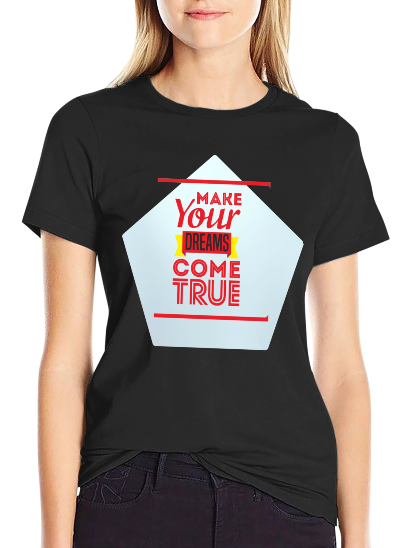 Make Your Dreams Come True Black Graphic Tee