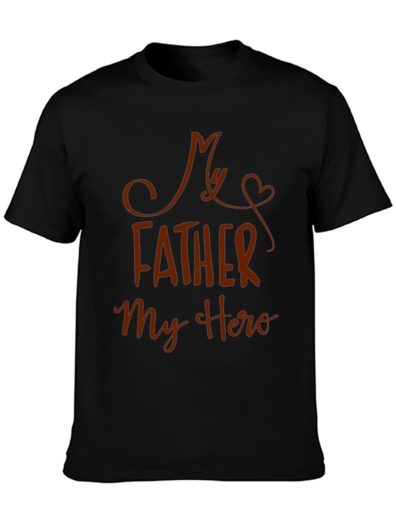My Father My Hero Graphic T-Shirt