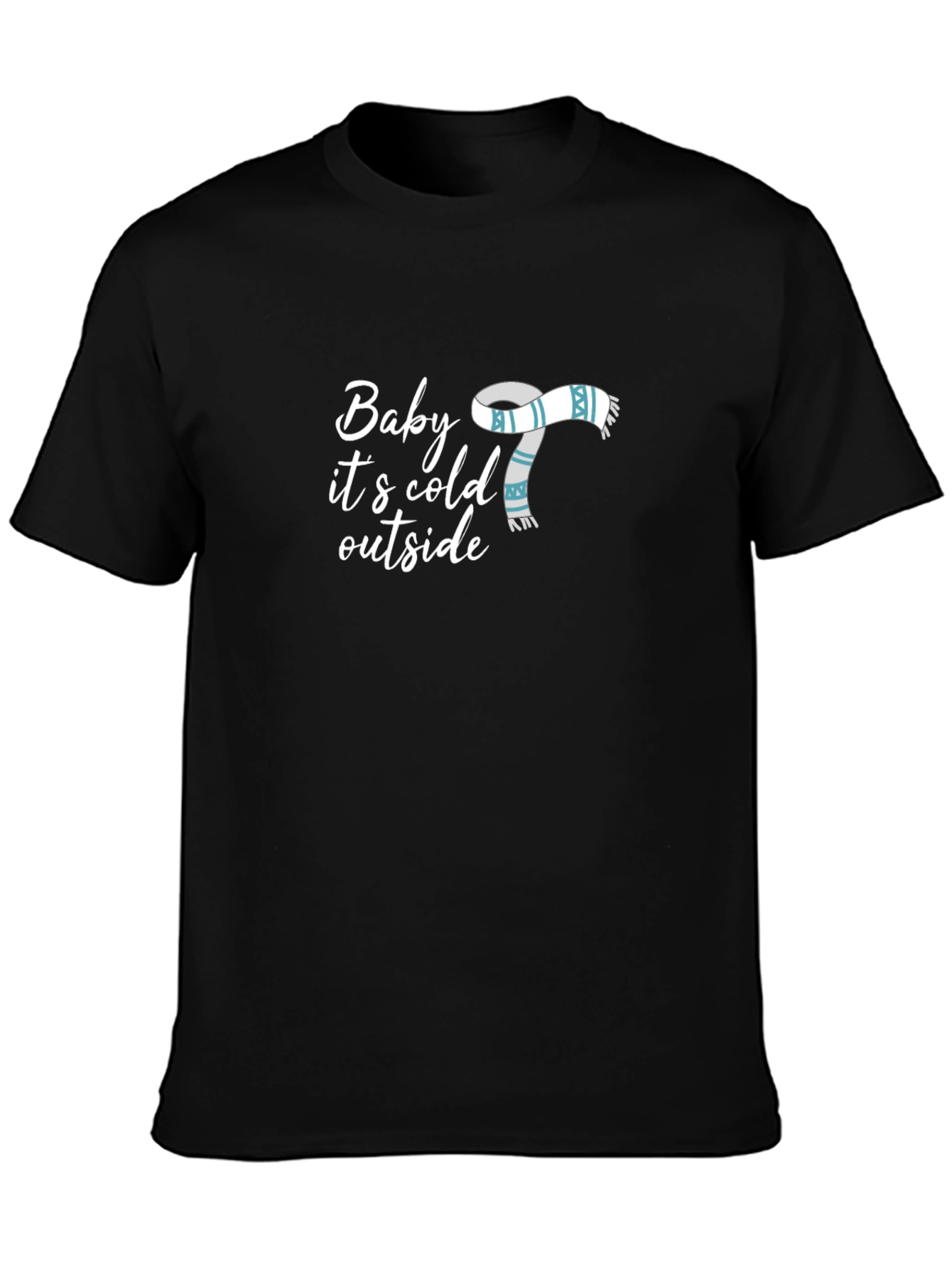 Baby Its Cold Outside Graphic Tee