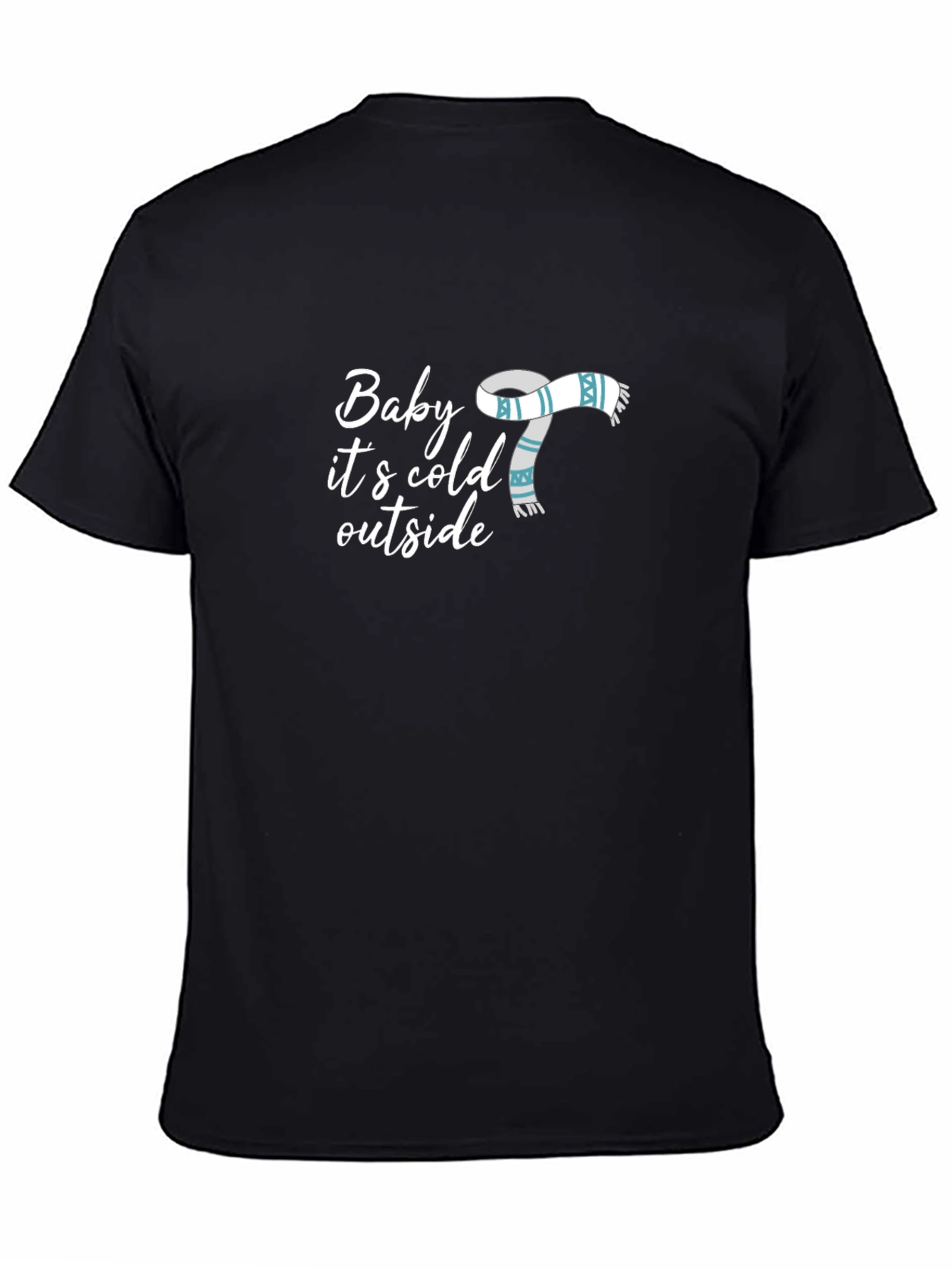 Baby Its Cold Outside Graphic Tee