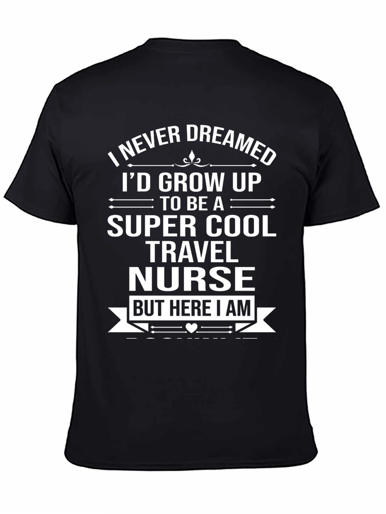Super Cool Travel Nurse Graphic T-Shirt