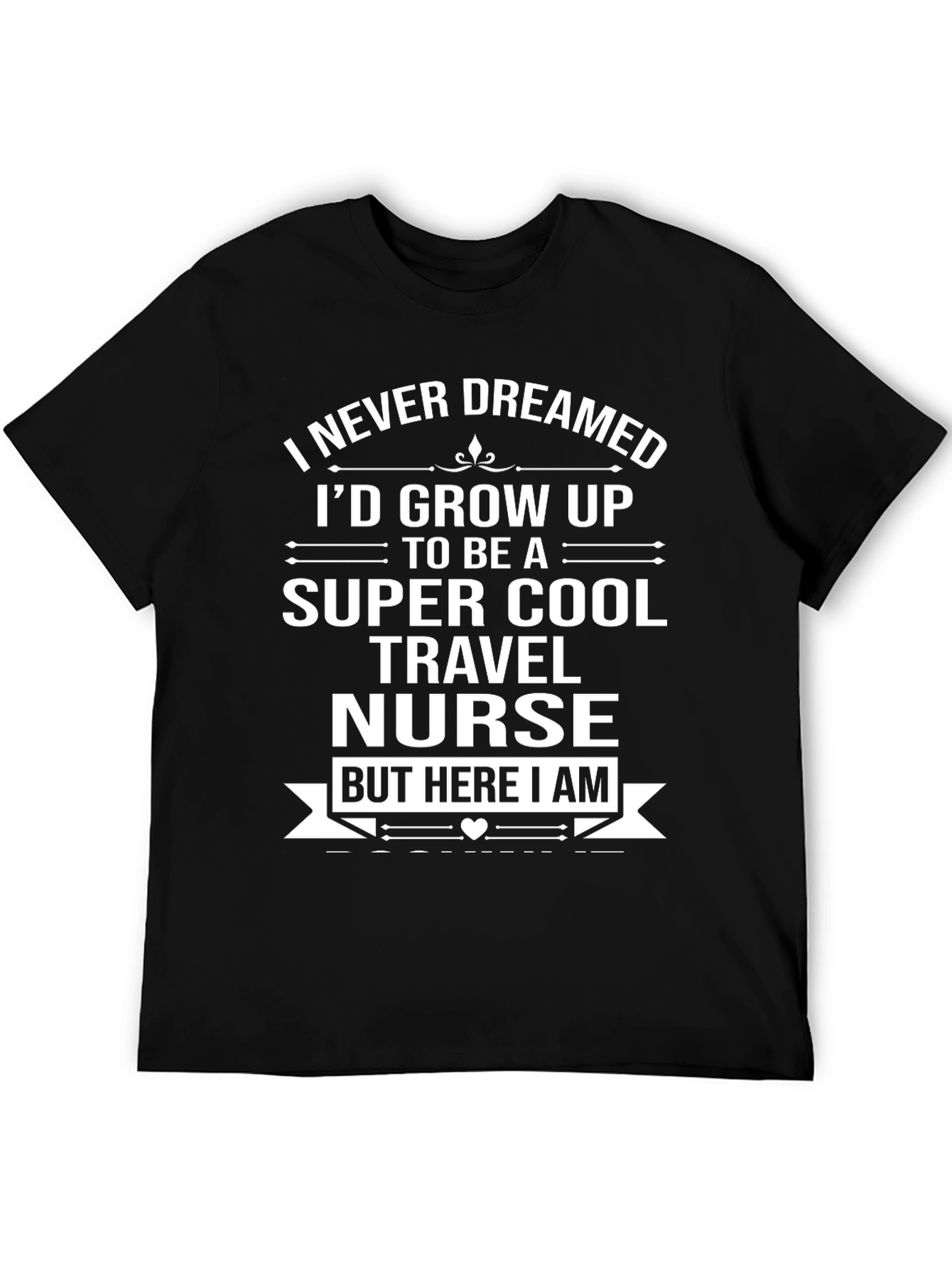 Super Cool Travel Nurse Graphic T-Shirt