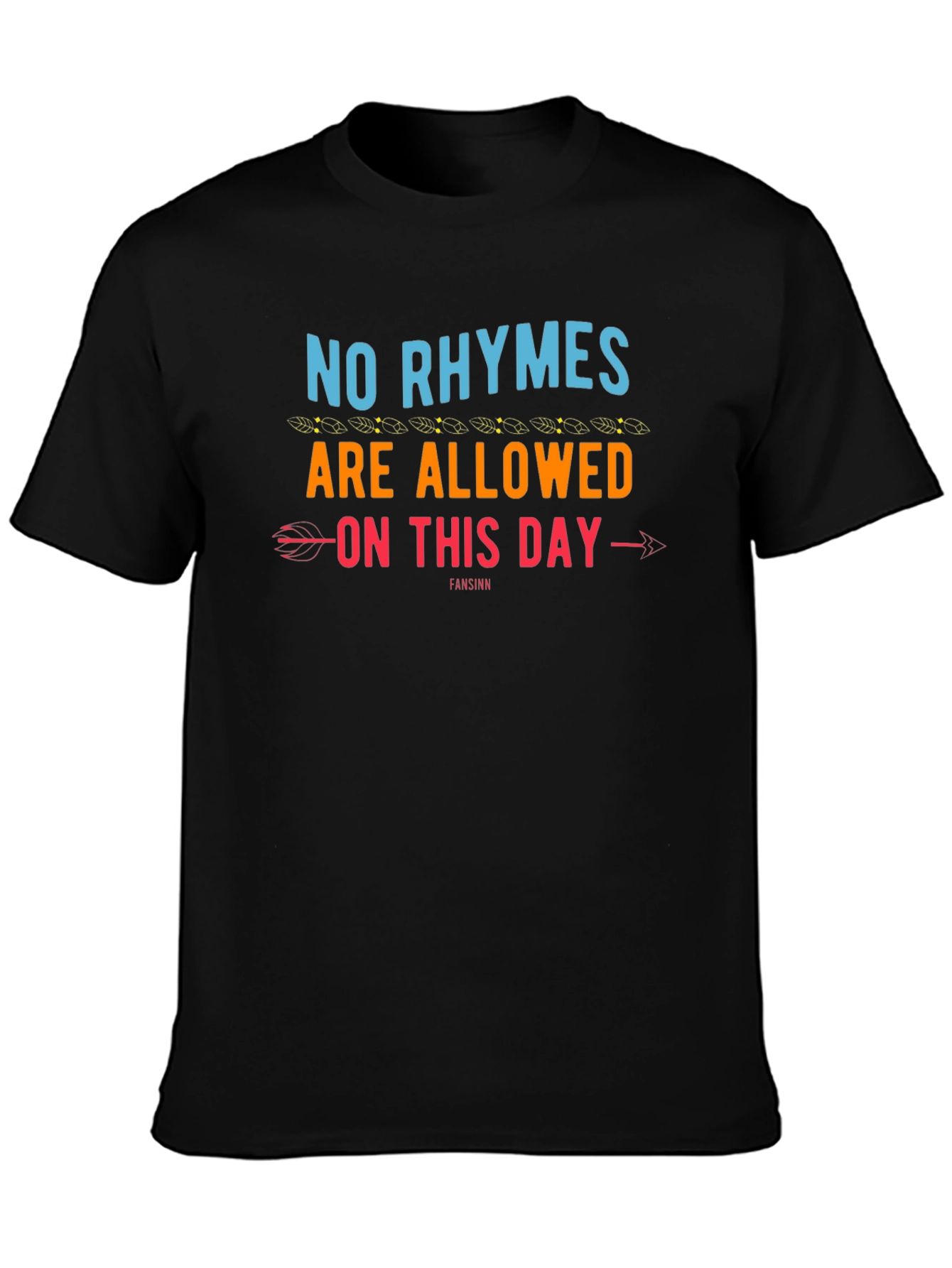No Rhymes Allowed Graphic T-Shirt