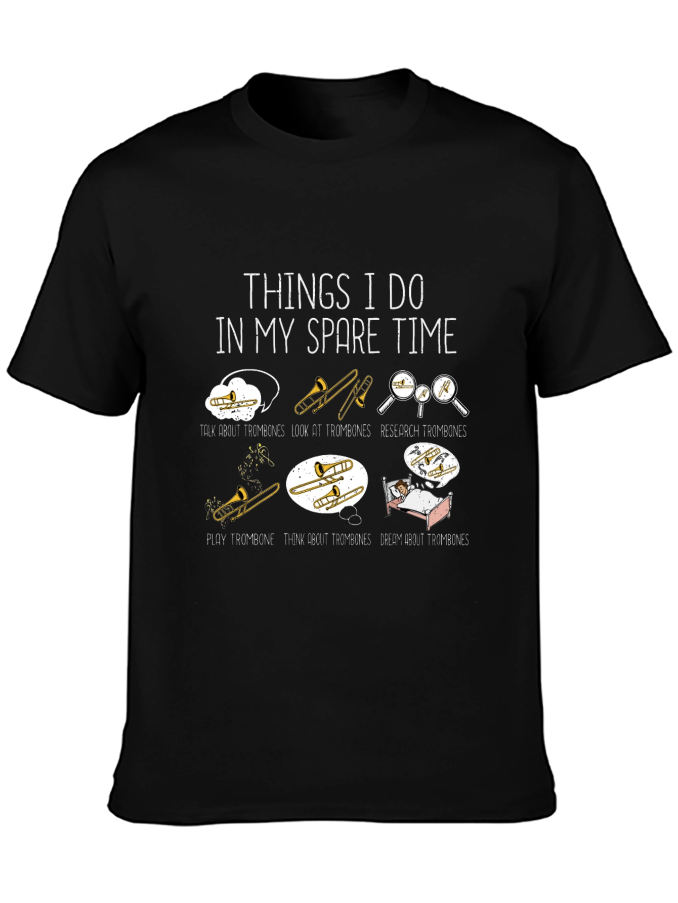 Trombone Lover T-Shirt - Spare Time Activities
