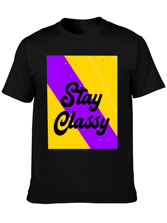 Stay Classy Graphic Print Black T-Shirt