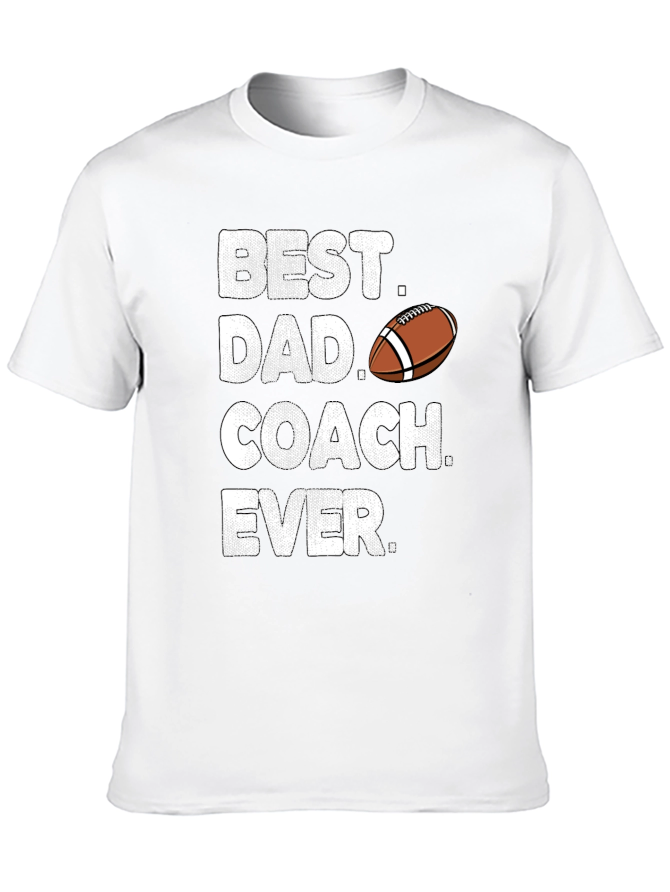 Best Dad Coach Ever T-Shirt