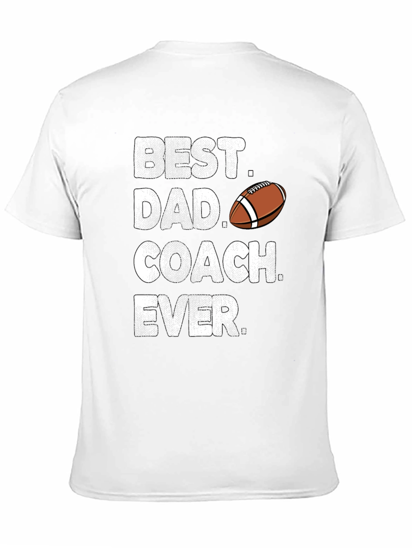 Best Dad Coach Ever T-Shirt