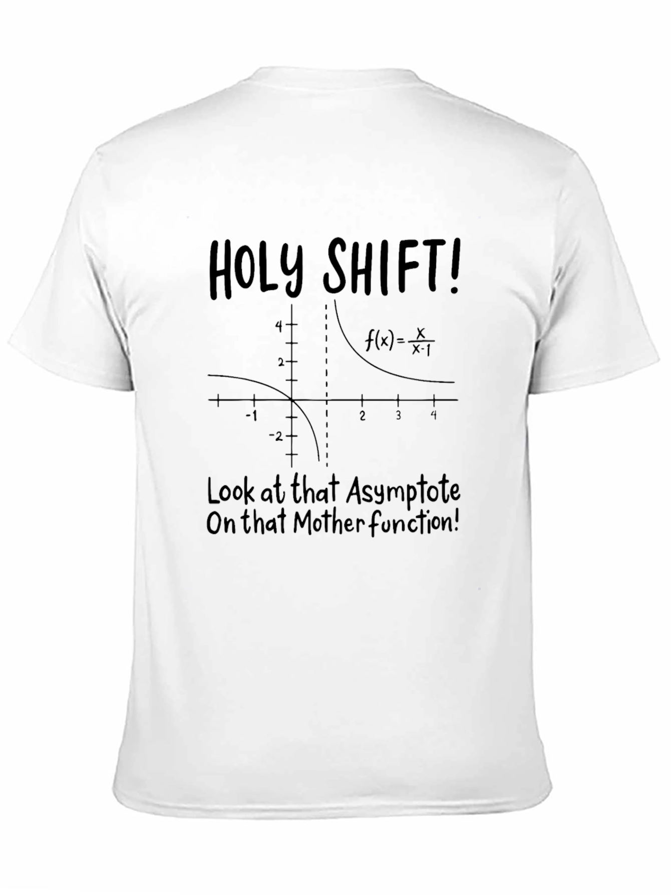 Holy Shift! Math Pun T-Shirt