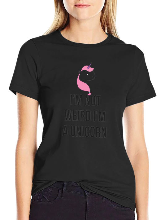 Im Not Weird Im A Unicorn Black T-Shirt