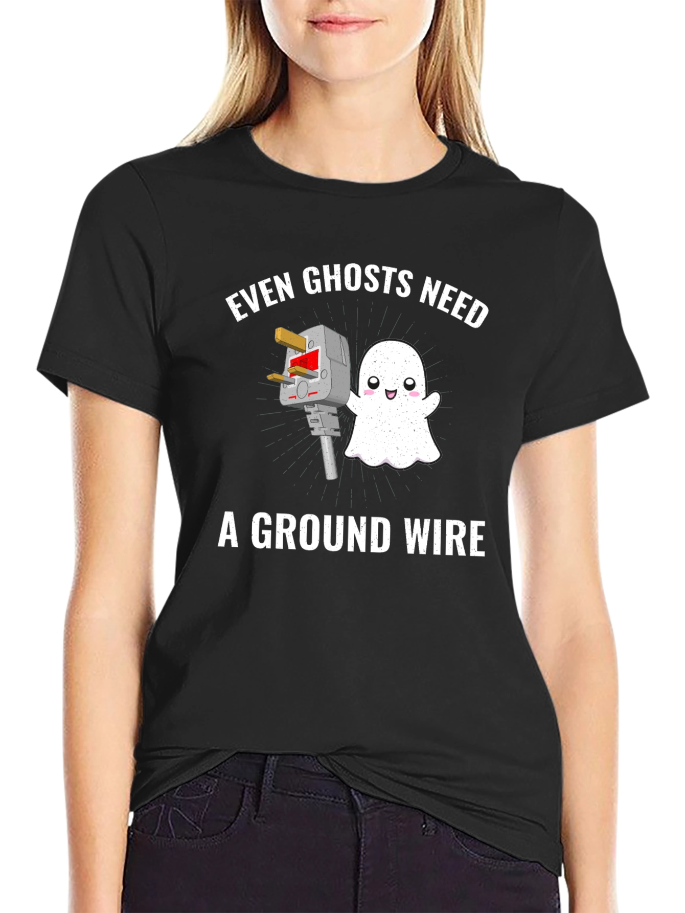 Even Ghosts Need Ground Wire Black T-Shirt