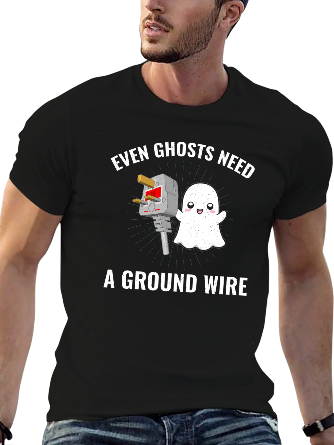 Even Ghosts Need Ground Wire Black T-Shirt