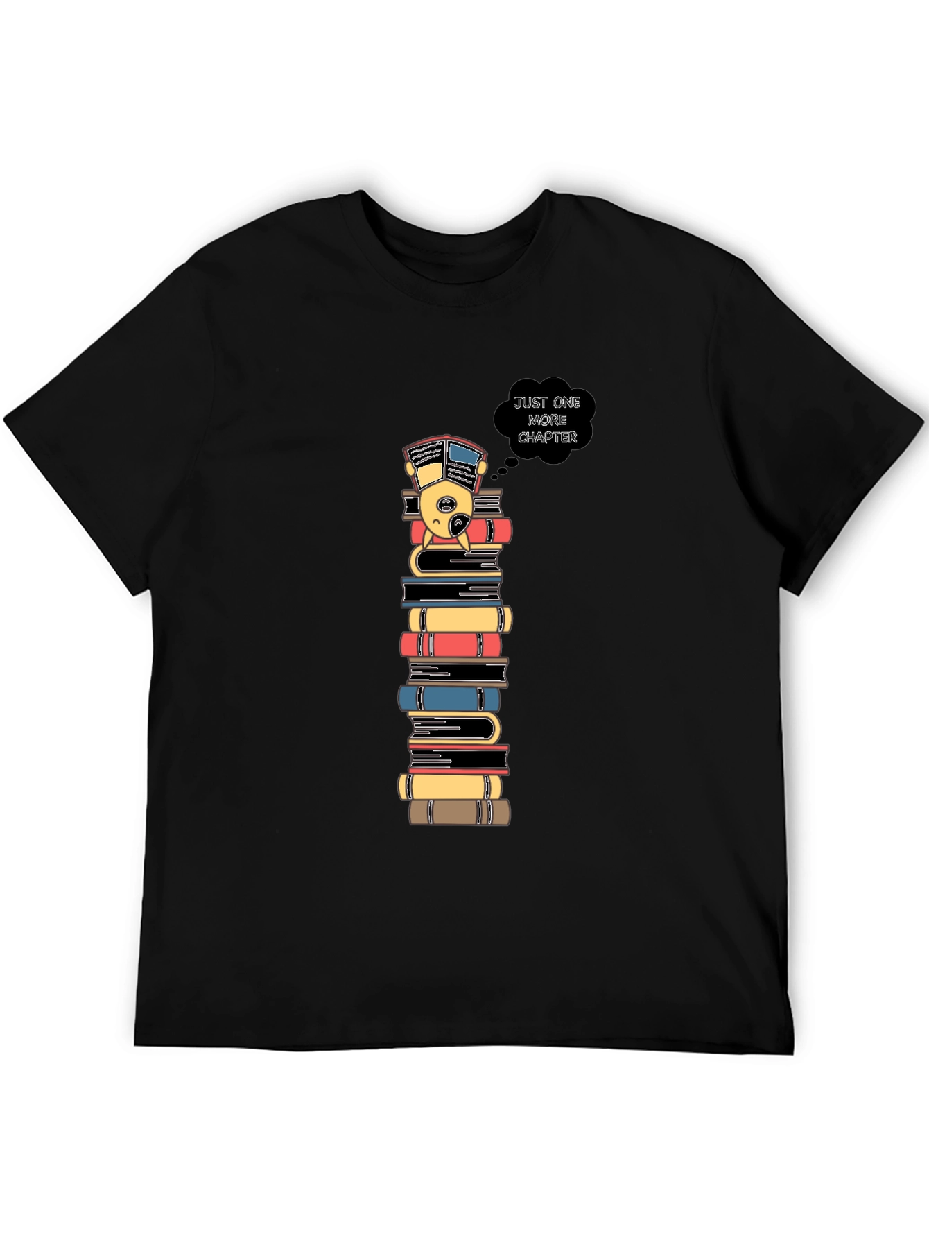 Just One More Chapter T-Shirt